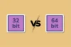 32-bit vs 64-bit: What’s the Difference and Why It Matters - Post Thumbnail