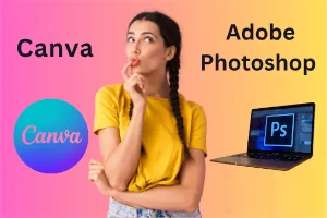 Adobe Photoshop vs Canva: Comparison Guide - Post Thumbnail