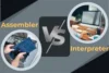 Differences Between Assembler and Interpreter - Post Thumbnail