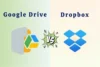 Differences Between Google Drive and Dropbox - Post Thumbnail